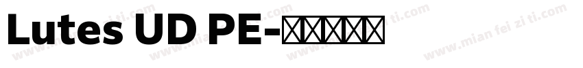 Lutes UD PE字体转换
